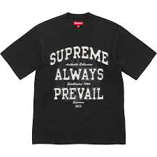 Supreme Always Prevail Tee Black